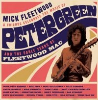 Mick Fleetwood And Friends - Celebrate The Music Of Peter G in the group OUR PICKS / Musicboxes at Bengans Skivbutik AB (3944962)