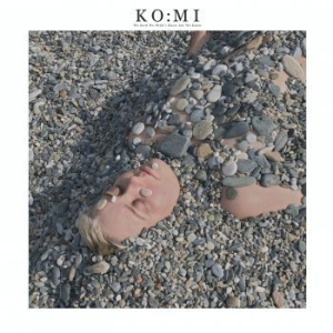 Ko:Mi - We Said We Didn't Know But We Knew in the group Labels / Woah Dad /  at Bengans Skivbutik AB (3945270)