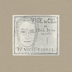 Cabrel Francis - Vise Le Ciel in the group OTHER / Övrigt /  at Bengans Skivbutik AB (3945431)