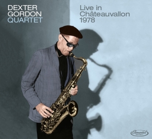 Gordon Dexter -Quartet- - Live At Chateauvallon 1978 in the group CD / Jazz at Bengans Skivbutik AB (3945484)