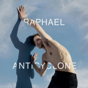 Raphaël - Anticyclone in the group OTHER / Övrigt /  at Bengans Skivbutik AB (3945493)