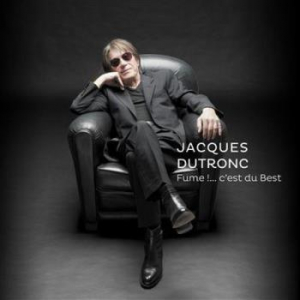 Dutronc Jacques - Fume! C'est du Best Digisleeve in the group CD / Elektroniskt,World Music,Övrigt at Bengans Skivbutik AB (3945496)