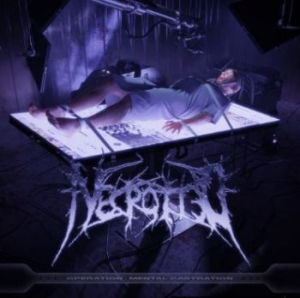 Necrotted - Operation: Mental Castration in the group Labels / Woah Dad /  at Bengans Skivbutik AB (3945648)