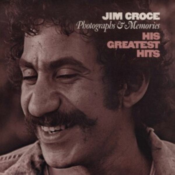 Jim Croce - Photographs & Memories: His Greates in the group OTHER / Övrigt / at Bengans Skivbutik AB (3945689)