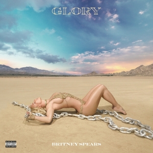 Spears Britney - Glory (2020 Deluxe Edition) in the group OTHER / Övrigt /  at Bengans Skivbutik AB (3945804)