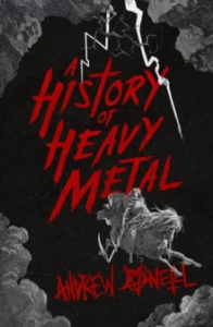 Andrew Oneill - A History Of Heavy Metal in the group OUR PICKS / Recommended Music Books at Bengans Skivbutik AB (3947206)