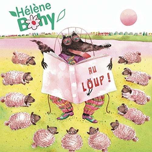 Bohy Hélène - Au Loup! in the group CD / Barnmusik at Bengans Skivbutik AB (3948164)