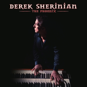 Sherinian Derek - The Phoenix in the group OTHER / Övrigt /  at Bengans Skivbutik AB (3948241)