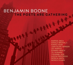 Boone Benjamin - Poets Are Gathering in the group CD / Jazz at Bengans Skivbutik AB (3948250)