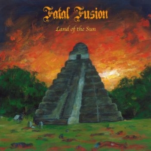 Fatal Fusion - Land Of The Sun in the group VINYL / Pop-Rock at Bengans Skivbutik AB (3948715)