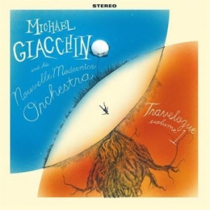 Giacchino Michael And His Nouvelle - Travelogue Volume 1 in the group CD / Rock at Bengans Skivbutik AB (3948721)