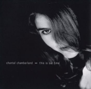 Chantal Chamberland - This Is Our Time in the group CD / Jazz at Bengans Skivbutik AB (3948726)