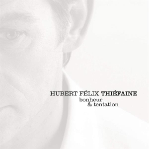 Thiéfaine Hubert-Félix - Bonheur & Tentation in the group OTHER / Övrigt /  at Bengans Skivbutik AB (3948936)