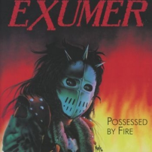 Exumer - Possessed By Fire in the group CD / Hårdrock at Bengans Skivbutik AB (3949044)