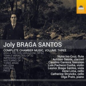 Santos Joly Braga - Complete Chamber Music, Vol. 3 in the group Externt_Lager /  at Bengans Skivbutik AB (3949091)