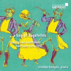 Beethoven Ludwig Van Birtwistle - A Bag Of Bagatelles in the group Externt_Lager /  at Bengans Skivbutik AB (3949094)