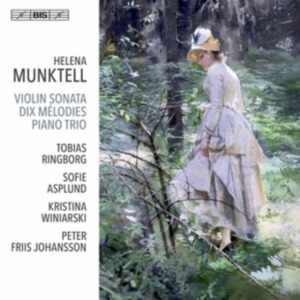 Munktell Helena - Violin Sonata Dix Melodies Piano in the group MUSIK / SACD / Klassiskt at Bengans Skivbutik AB (3949099)