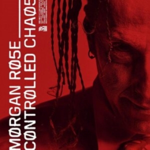 Morgan Rose - Controlled Chaos in the group CD / Pop-Rock at Bengans Skivbutik AB (3949244)