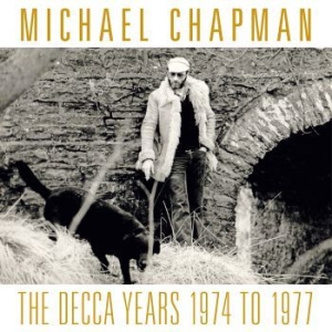 Michael Chapman - Decca Years The 1974-1977 (3 Cd) in the group CD / Jazz/Blues at Bengans Skivbutik AB (3949330)