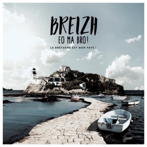 Various - Breizh Eo Ma Bro ! La Bretagne Est Mon Pays ! in the group CD / Pop-Rock at Bengans Skivbutik AB (3949373)
