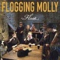 Flogging Molly - Float in the group CD / Rock at Bengans Skivbutik AB (3950470)