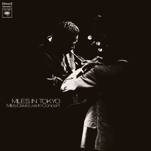 Davis Miles - Miles In Tokyo in the group VINYL / Upcoming releases / Jazz/Blues at Bengans Skivbutik AB (3950534)