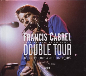 Cabrel Francis - Double Tour in the group CD / Pop-Rock at Bengans Skivbutik AB (3950926)