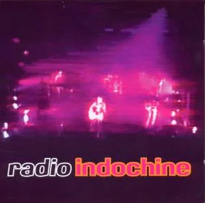 Indochine - Radio Indochine in the group CD / Pop-Rock at Bengans Skivbutik AB (3950932)