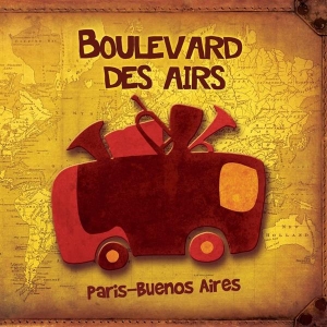 Boulevard Des Airs - Paris-Buenos Aires in the group OTHER / Övrigt /  at Bengans Skivbutik AB (3950946)
