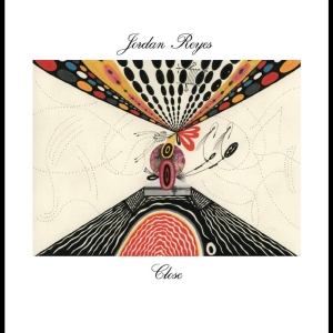 Reyes Jordan - Close in the group VINYL / Pop-Rock at Bengans Skivbutik AB (3951146)