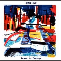 Mute Duo - Lapse In Passage in the group VINYL / Country at Bengans Skivbutik AB (3951148)