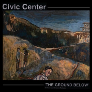 Civic Center - The Ground Below in the group VINYL / Hårdrock,Pop-Rock at Bengans Skivbutik AB (3951150)