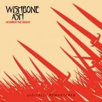 Wishbone Ash - Number The Brave in the group CD / Pop-Rock at Bengans Skivbutik AB (3951186)