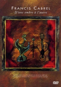 Cabrel Francis - D'une Ombre À L'autre in the group OTHER / Övrigt /  at Bengans Skivbutik AB (3951391)