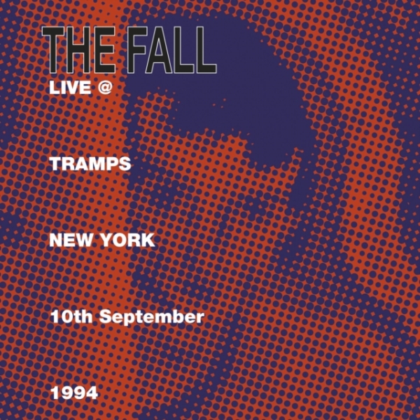 Fall The - Live At Tramps New York 1984 (2 Lp) in the group VINYL / Rock at Bengans Skivbutik AB (3951492)