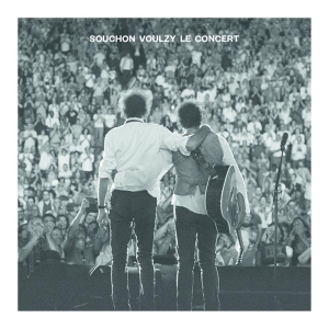 Souchon Alain & Laurent Voulzy - Souchon Voulzy Le Concert in the group OTHER / Övrigt /  at Bengans Skivbutik AB (3951606)