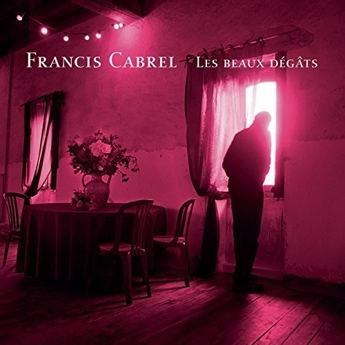Francis Cabrel - Les Beaux Dégats in the group CD / Pop-Rock at Bengans Skivbutik AB (3951635)
