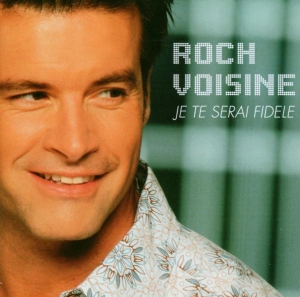 Voisine Roch - Je Te Serai Fidèle in the group CD / Pop-Rock at Bengans Skivbutik AB (3951651)