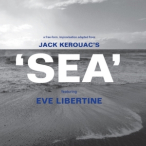 Eve Libertine - Sea in the group CD / Pop-Rock,Övrigt at Bengans Skivbutik AB (3951716)