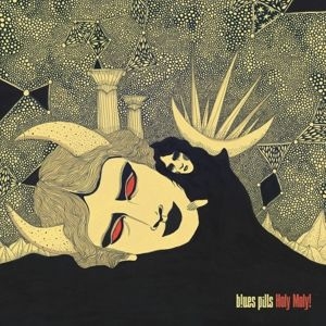 Blues Pills - Holy Moly! in the group VINYL / Hårdrock/ Heavy metal at Bengans Skivbutik AB (3952376)