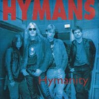 Hymans - Hymanity (Black Vinyl Lp) in the group VINYL / Pop-Rock at Bengans Skivbutik AB (3952643)