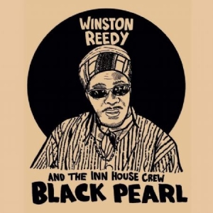 REEDY WINSTON & THE INN HOUSE CREW - Black Pearl in the group OUR PICKS / Record Store Day / RSD2013-2020 at Bengans Skivbutik AB (3952663)