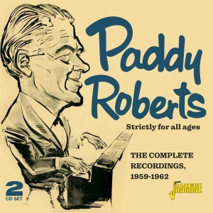 Paddy Roberts - Strictly For All Ages in the group CD / Pop-Rock at Bengans Skivbutik AB (3957206)