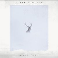 Macleod Colin - Hold Fast in the group VINYL / Country,Svensk Folkmusik at Bengans Skivbutik AB (3961941)