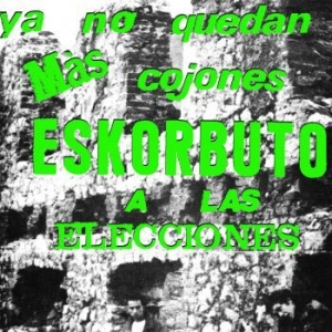 Eskorbuto - Ya No Quedan Mas Cojones (Vinyl Lp) in the group VINYL / Rock at Bengans Skivbutik AB (3961982)