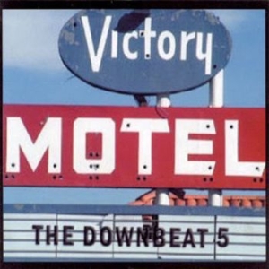 Downbeat 5 - Victory Motel in the group CD / Rock at Bengans Skivbutik AB (3962201)