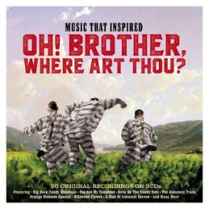 Various Artists - Music Inspired By Oh! Brother, Wher in the group CD / Upcoming releases / Soundtrack/Musical at Bengans Skivbutik AB (3962344)