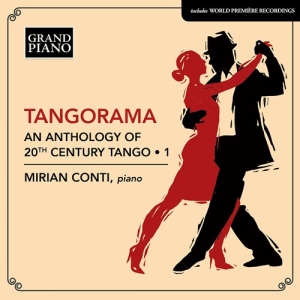Various - Tangorama - An Anthology Of 20Th Ce in the group Externt_Lager /  at Bengans Skivbutik AB (3962374)