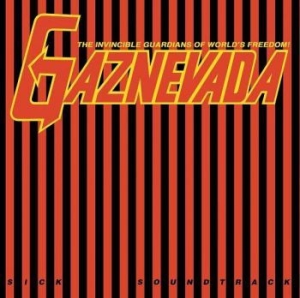 Gaznevada - Sick Soundtrack in the group VINYL / Rock at Bengans Skivbutik AB (3962699)