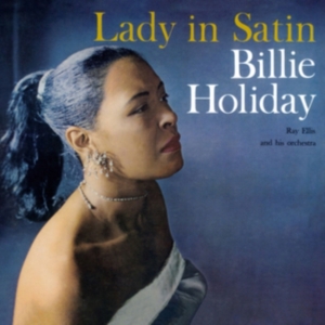 Billie Holiday - Lady In Satin in the group CD / Jazz at Bengans Skivbutik AB (3962776)